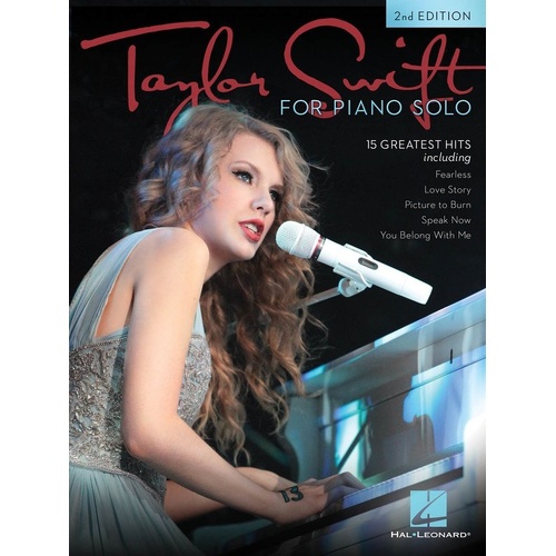 Taylor Swift for Piano Solo 2nd Edition - Easy Arrangements of 15 Hits, 80 Pages, Hal Leonard