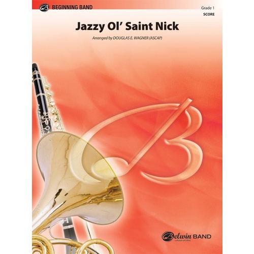 Jazzy Ol Saint Nick Concert Band Gr 1