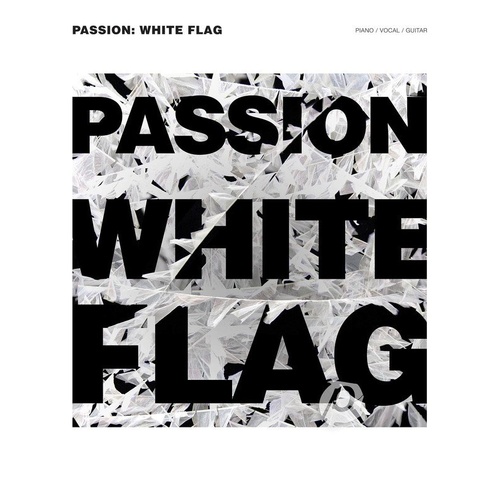 Passion 2012 PVG Songbook - Piano, Vocal & Guitar, 112 Pages, Featuring Chris Tomlin, David Crowder*Band, and More