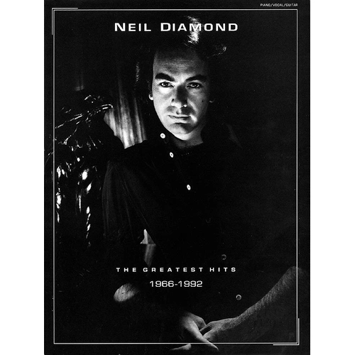 Neil Diamond - Greatest Hits 1966-1992 PVG Songbook for Guitar and Piano