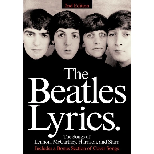 The Beatles Lyrics Songbook - 192 Songs, Complete Discography, Full-Page Photos, 256 Pages, Hal Leonard