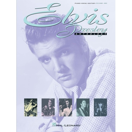 Elvis Presley Anthology Volume 1 - Piano, Vocal & Guitar Songbook