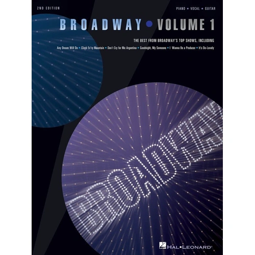 Broadway Volume 1 (A-K) PVG 2nd Edition Songbook - Hal Leonard - 320 Pages - Piano, Vocal & Guitar