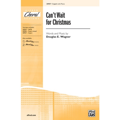 Can't Wait for Christmas Choral Sheet Music for SA Unison