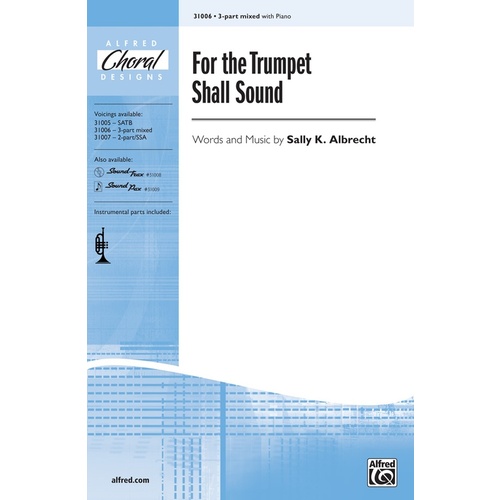 For The Trumpet Shall Sound SAB