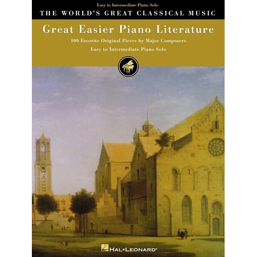 Great Easier Piano Literature for Solo Piano - 95 Original Compositions, Easy to Intermediate Level, 232 Pages, Hal Leonard