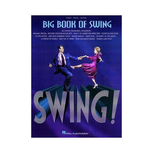 Big Book of Swing - Piano, Vocal & Guitar Songbook by Hal Leonard, 320 Pages, Features 80 Swing Favorites