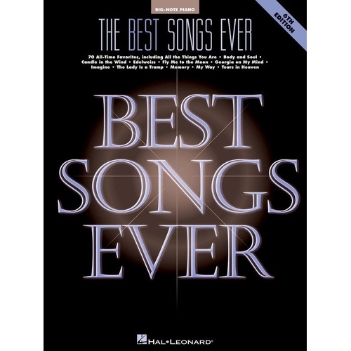 Best Songs Ever Big Note Piano 6th Edition 240 Pages