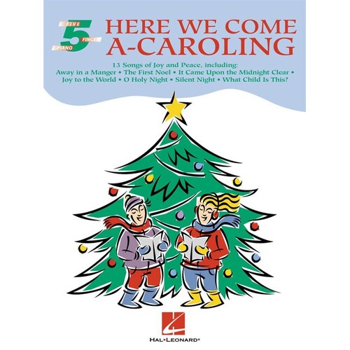 Here We Come A Caroling 5 Finger Piano (Softcover Book)