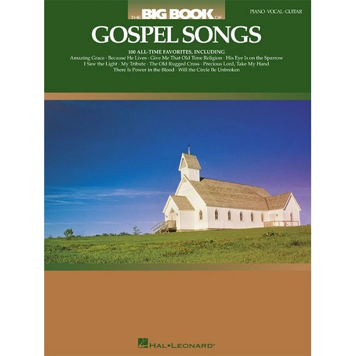 Big Book of Gospel Songs PVG by Hal Leonard - 100 Favorites for Piano, Vocal & Guitar, 272 Pages