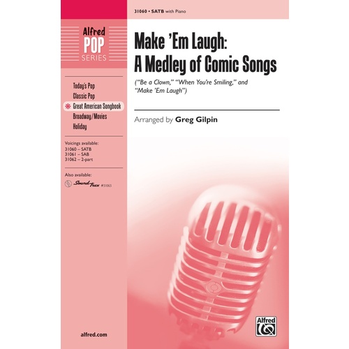 Make 'Em Laugh SATB  A Medley Of Comic Songs
