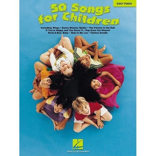 50 Songs for Children Easy Piano Songbook
