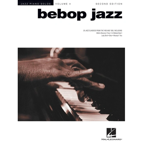 Bebop Jazz Piano Solos V4 2nd Edition by Hal Leonard - 25 Classics with Chord Names, 98 Pages