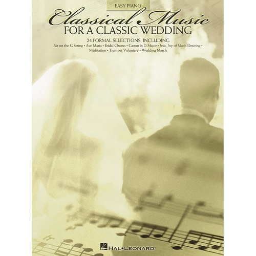 Classical Music For A Classic Wedding Easy Piano (Softcover Book)