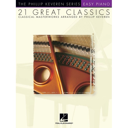 21 Great Classics Easy Piano by Phillip Keveren