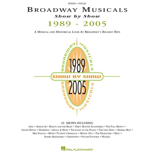 Broadway Musicals Show By Show 1989-2005 PVG (Softcover Book)