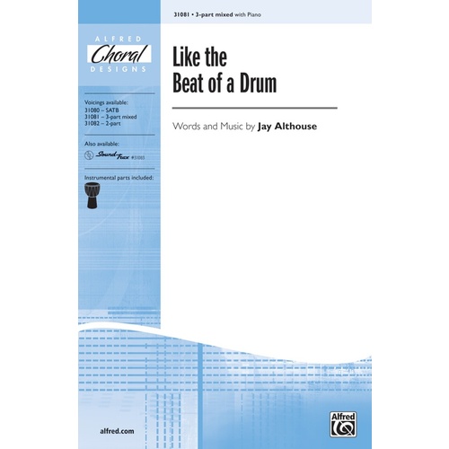 Like The Beat Of A Drum SAB