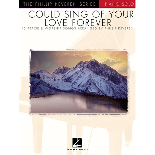 I Could Sing Of Your Love Forever Keveren Piano Solo (Softcover Book)