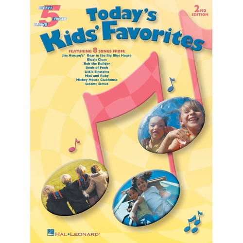 Todays Kids Favorites 5 Finger Piano (Softcover Book)