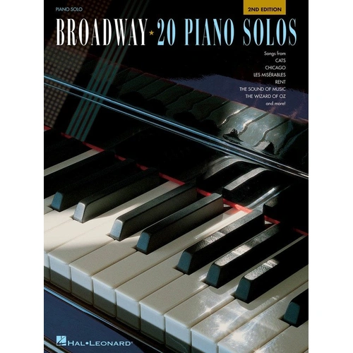 Broadway: 20 Piano Solos - 2nd Edition Songbook
