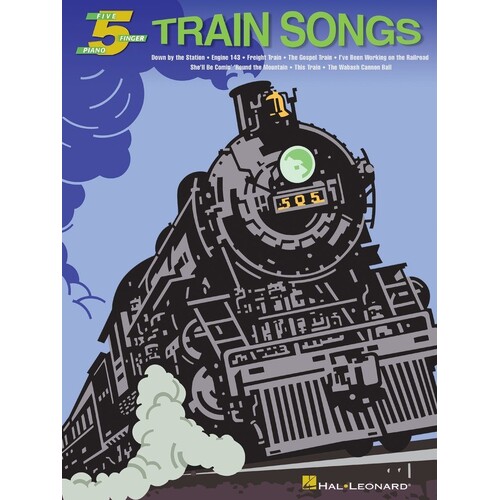 Train Songs 5 Finger Piano (Softcover Book)