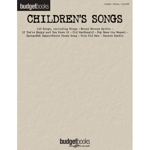 Budget Books Childrens Songs PVG (Softcover Book)