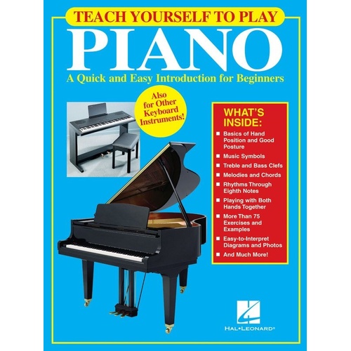 Teach Yourself to Play Piano by Hal Leonard, 48 Pages, Easy Piano Instruction Book