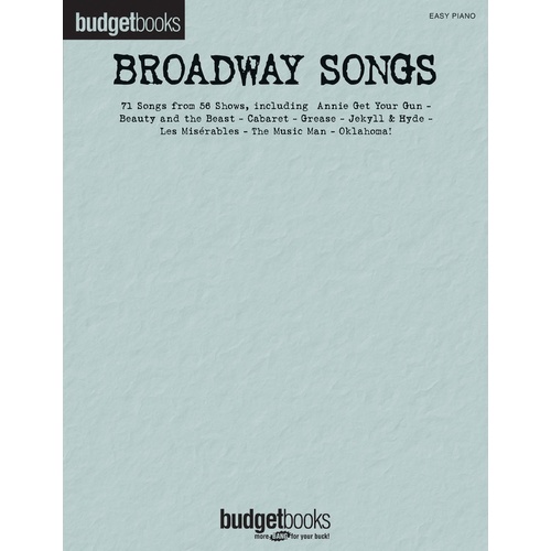 Budget Books Broadway Songs Easy Piano (Softcover Book)