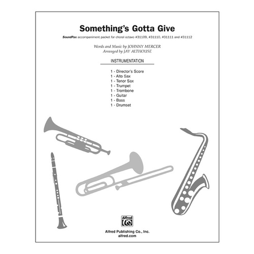Something's Gotta Give S/PAX Choral Sheet Music