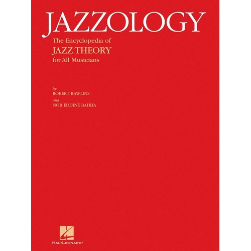 Jazzology: Jazz Theory for All Musicians by Hal Leonard, 266 Pages