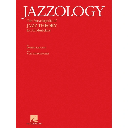 Jazzology: Jazz Theory for All Musicians by Hal Leonard, 266 Pages