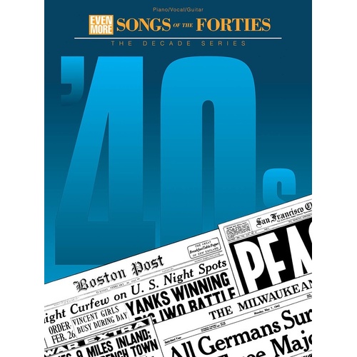 Even More Songs Of The 40s Decade Series PVG (Softcover Book)