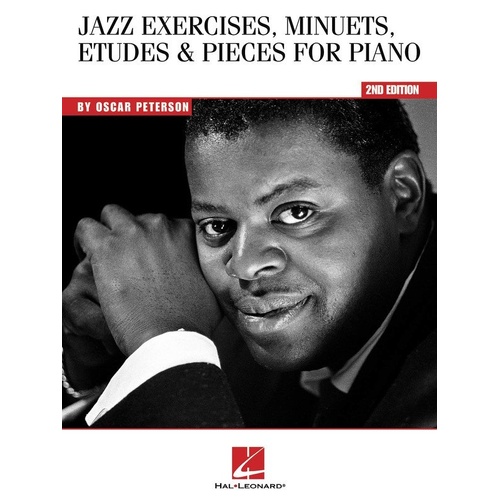 Jazz Exercises, Minuets, Etudes & Pieces for Piano by Oscar Peterson, Hal Leonard, 71 pages