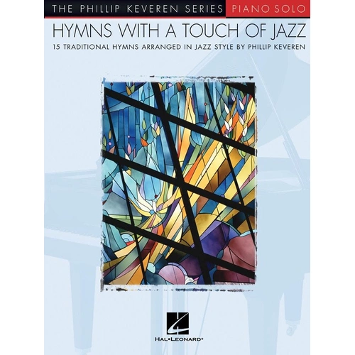 Hymns with a Touch of Jazz - Keveren Piano Solo, 48 Pages, Hal Leonard, 15 Jazzy Arrangements for Piano