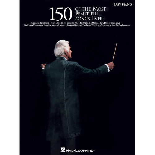 150 Of The Most Beautiful Songs Ever Easy Piano (Softcover Book)