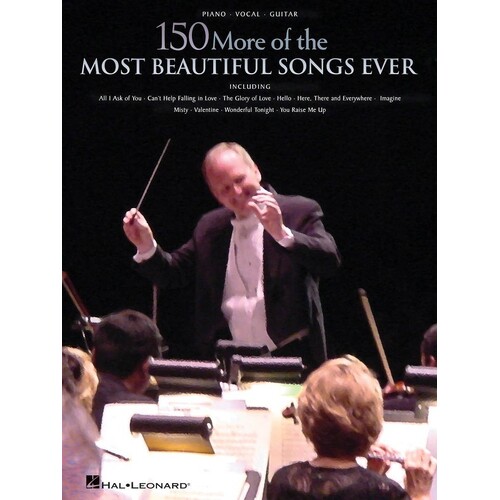 150 More Of The Most Beautiful Songs Ever PVG (Softcover Book)
