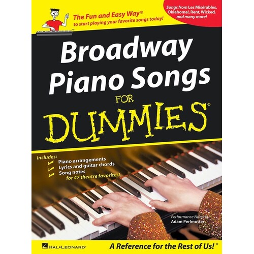 Broadway Piano Songs For Dummies PVG (Softcover Book)