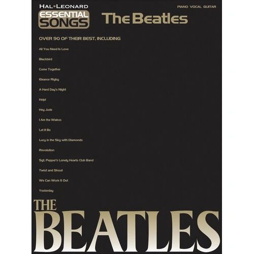 Essential Songs - The Beatles Songbook for Guitar and Piano, 400 Pages, Hal Leonard