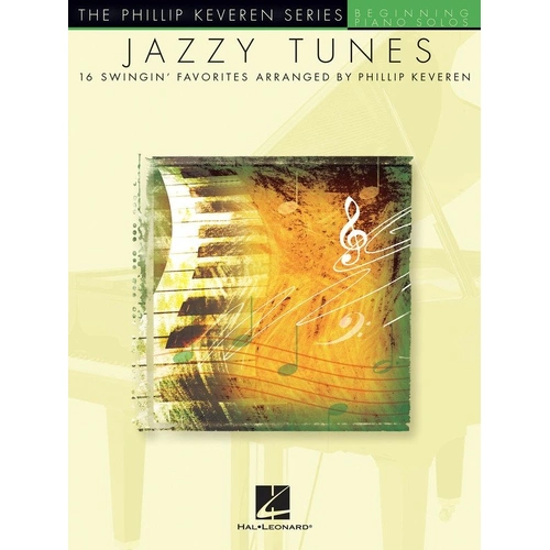 Jazzy Tunes Keveren Beginning Piano Solo - 16 Arrangements for Beginners