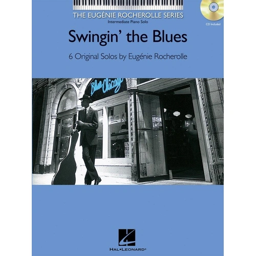 Swingin' the Blues Intermediate Piano Solos Book/CD