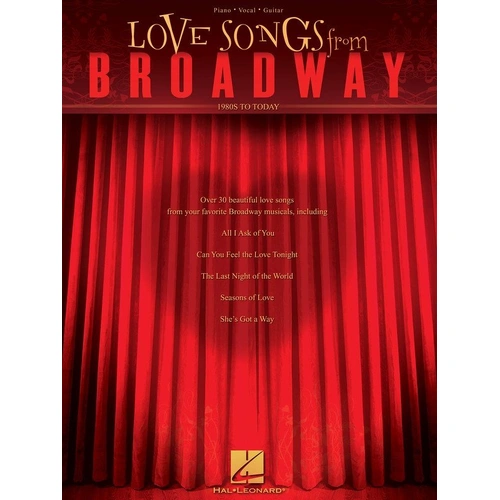 Love Songs from Broadway Songbook for Piano, Vocal & Guitar
