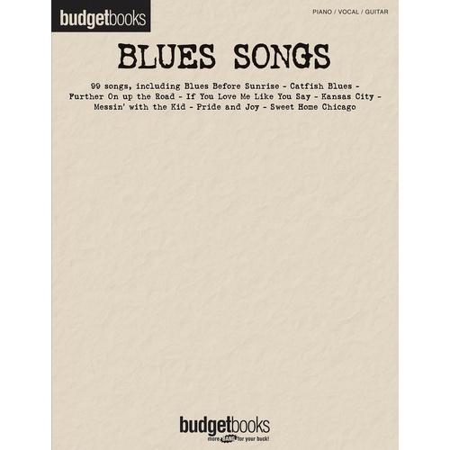 Budget Books Blues Songs PVG (Softcover Book)