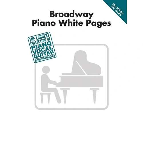 Broadway Piano White Pages PVG Songbook - 896 Pages for Piano & Voice with Guitar Chord Frames