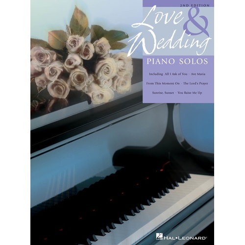 Love and Wedding Piano Solos 2nd Edition (Softcover Book)