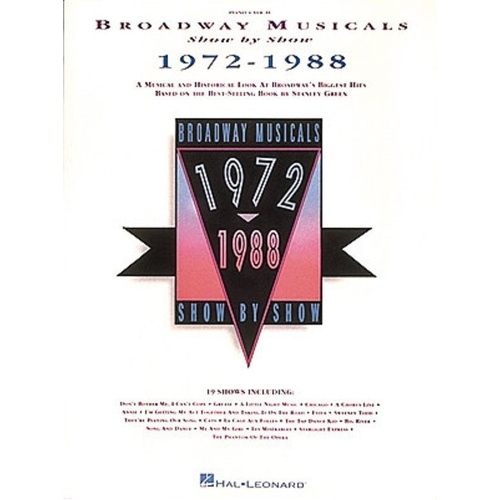 Broadway Musicals Show by Show 1972-1988 PVG Songbook