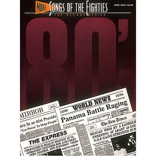 More Songs Of The 80s Decade Series PVG (Softcover Book)
