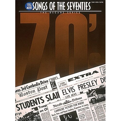 Still More Songs Of The 70S Decade Series PVG (Softcover Book)