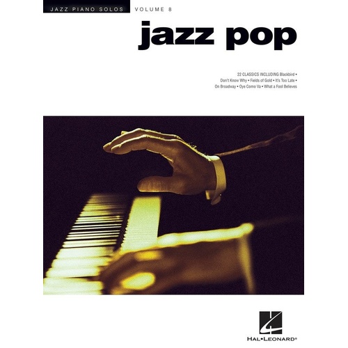 Jazz Pop Jazz Piano Solos V8 JPS by Hal Leonard - 22 Classic Pop Arrangements for Piano Solo