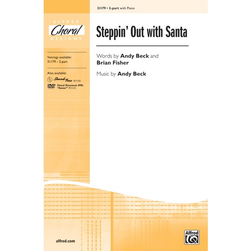 Steppin' Out with Santa SA - Choral Sheet Music for 2 Part Treble/SA Unison