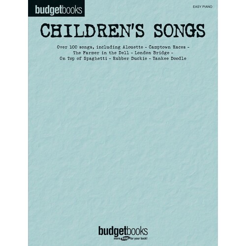 Budget Books Childrens Songs Easy Piano